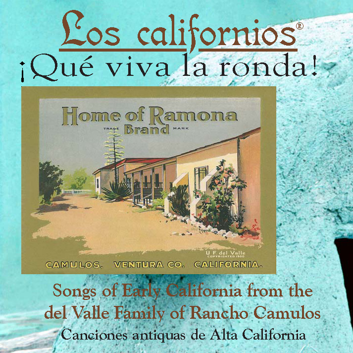 Los Californios ¡Qué viva la ronda! Album Cover