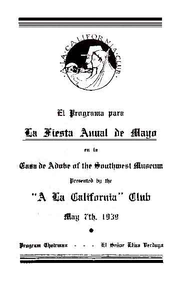 La Fiesta Anual de Mayo
Front of Program

            May 7th, 1939
Los Californios collection.