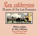 Small picture of Flowers of Our Lost Romance Album by Los californios